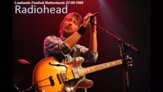 Radiohead 1995 08 27 Netherlands 09 Anyone Can Play Guitar