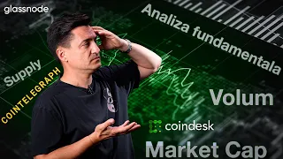 Ce este ANALIZA FUNDAMENTALĂ? Volum, Market Cap, Știri - #CryptoTrader 004