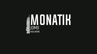 MONATIK - JOMO  Зажигать (HAGI Remix)