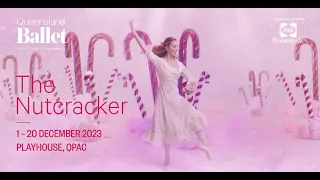 2023 The Nutcracker | Queensland Ballet