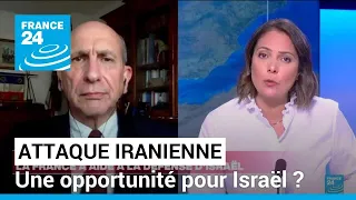 Attaque iranienne sur Israël : une opportunité pour l'État hébreu ? • FRANCE 24