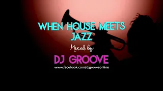 When House Meets Jazz Vol. 2