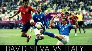 David Silva vs Italy Euro 2012 Group Stage HD