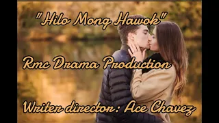 Hilo Mong Hawok: Rmc Drama Production, [Full Episode]