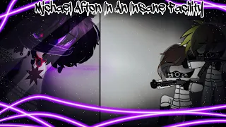 Michael Afton In An Insane Facility / FNAF