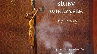 Śluby wieczyste 2013 - Miłujcie się wzajemnie - Rogala