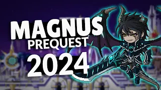 Magnus Prequest Guide 2024 | MapleStory