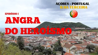 AÇORES - ILHA TERCEIRA   #PARTE 1 ANGRA DO HEROÍSMO