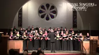 Be Thou My Vision - Wilberg - performed by The Festival Singers of Florida