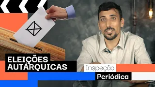 Eleições Autárquicas - Inspeção Periódica