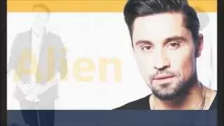 Dima Bilan - Alien (Lyrics)  Дима Билан (Alien 24)