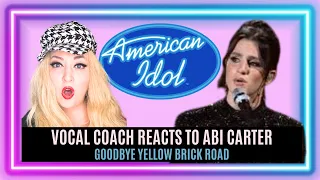 Vocal Coach Reacts To Abi Carter Goodbye Yellow Brick Road American Idol Top 10