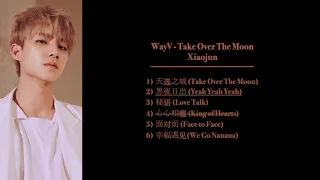 WayV - Take Over The Moon - Xiaojun Vocals