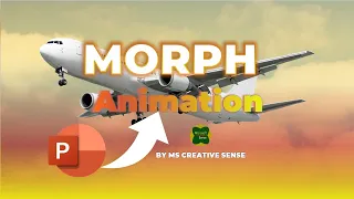 Dynamic PowerPoint Morph Tutorial Easy tutorial by ms creative sense 2024