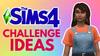 10 *more* Challenges for #TheSims4 That You NEED to Try If You're BORED With The Sims 4 #Challenges