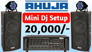 Dj Setup 20,000/- | 4 Top 2 Bass Price | Ahuja Mini Dj Setup