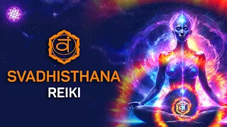 Reiki meditation for the Svadhisthana chakra | Harmony of passion and pleasure