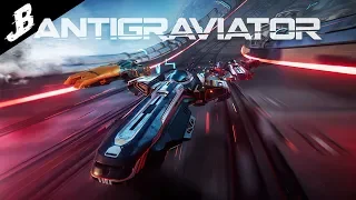 Antigraviator First Look - Can you handle the speed???