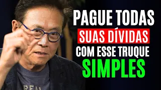 "Eu tinha uma dívida de $ 800.000 dólares" Como pagar suas dívidas | Robert Kiyosaki dublado