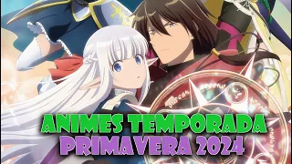 Animes Temporada Primavera 2024