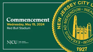 10 a.m. NJCU Commencement Ceremony