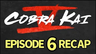 Cobra Kai Season 5 Episode 6 Ouroboros Recap