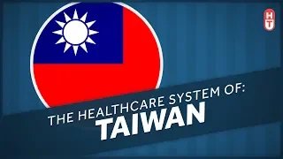 The Health System of Taiwan: HCT Healthcare of Many Nations