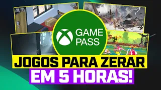 5 JOGOS NO GAME PASS PARA ZERAR EM MENOS DE 5 HORAS!