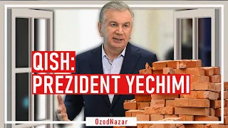 OzodNazar: Mirziyoyev maktablarni isitish masalasini hal qildi