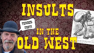 Insults in the Old West