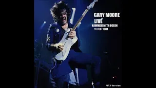 Gary Moore - 05. End Of The World - Hammersmith Odeon, London (11 Feb. 1984)