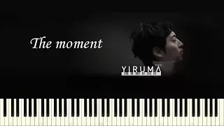 ♪ Yiruma: The moment - Piano Tutorial