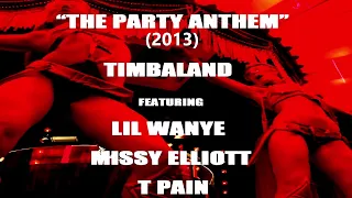 Timbaland ft Lil Wayne, Missy Elliott & T-Pain - The Party Anthem