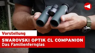 SWAROVSKI OPTIK CL COMPANION - Das Familienfernglas