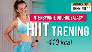 Trening 11: Interwałowy HIIT Trening + Brzuch 🔥 Wyzwanie METAMORFOZA 🔥 Monika Kołakowska