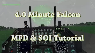 4 Minute Falcon - F-16 MFD & SOI Tutorial