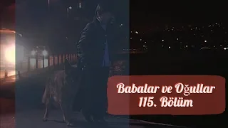 Arka Sokaklar - Babalar Ve Oğullar | 115. Bölüm