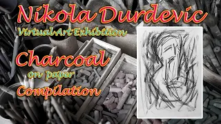 Nikola Durdevic: Charcoal on Paper - Virtual Exhibition