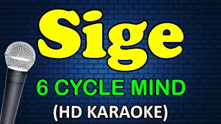 SIGE - 6 Cyclemind (HD Karaoke)