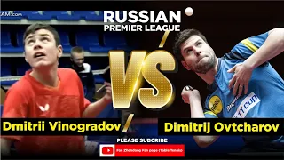 Dimitrij Ovtcharov vs Dmitrii Vinogradov 🔥🔥 | 2021/2022 RUSSIAN PREMIER LEAGUE