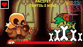 Getting The Pacifist Ending (Until I Win) | Friday Night Funkin Indie Cross