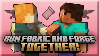 How to run both Fabric and Forge Mods TOGETHER in Minecraft!