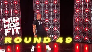 30min Hip-Hop Fit Cardio Dance Workout "Round 49" | Mike Peele