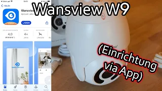 Wansview W9 WLAN IP Kamera einrichten und mit der App konfigurieren und steuern