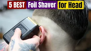 Best Foil Shaver for Head of 2024 [Updated]