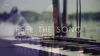 Lauren Bannon - Lean On - The Voice UK FTS