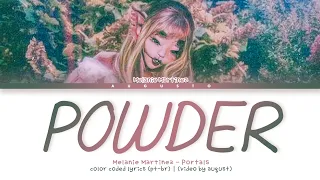 Melanie Martinez – 'POWDER' | Legendado/Tradução PT-BR (Color Coded Lyrics)