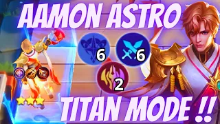 CARA MAIN LING SKIL 2‼️AAMON ASTRO IMMORTAL TITAN MODE !! GILA COY SAT SET SAT SET🔥