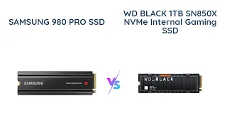 Samsung 980 PRO vs WD BLACK SN850X - SSD Comparison