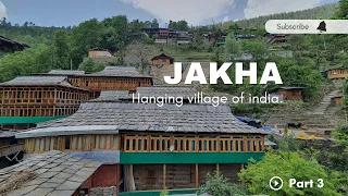 Jakha, Himachal Pradesh, Hanging village of india. Latka hua gaon.